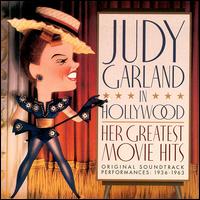 Judy Garland in Hollywood: Her Greatest Movie Hits - Judy Garland