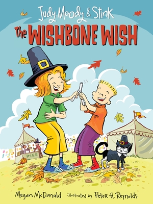 Judy Moody and Stink: The Wishbone Wish - McDonald, Megan
