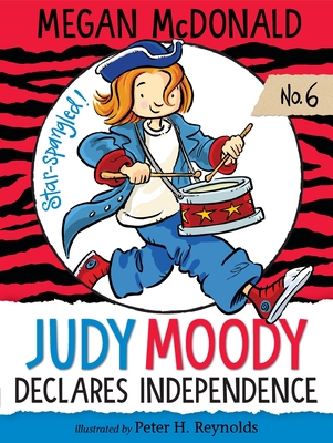 Judy Moody Declares Independence - McDonald, Megan