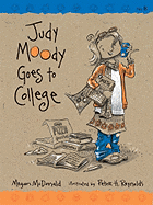 Judy Moody Goes to College - McDonald, Megan