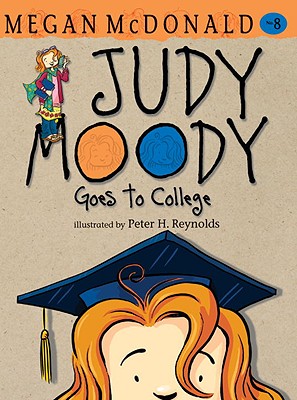 Judy Moody Goes to College - McDonald, Megan