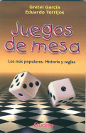 Juegos de Mesa: Los Mas Populares. Historia y Reglas