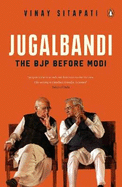 Jugalbandi: The BJP Before Modi | must-read book on Indian politics & government