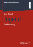 Jugend: Eine Einf?hrung