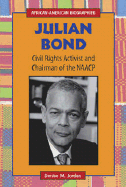 Julian Bond: Civil Rights Activist and Chairman of the NAACP