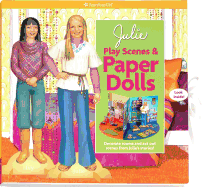 Julie Play Scenes & Paper Dolls: Decorate Rooms and ACT Out Scenes from Julie's Stories!