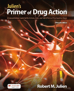 Julien's Primer of Drug Action