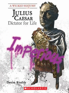 Julius Caesar: Dictator for Life