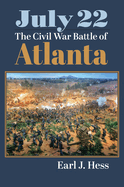 July 22: The Civil War Battle of Atlanta