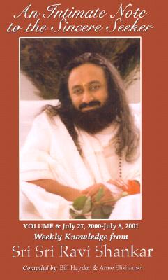July 27, 2000 - July 8, 2001 - Shankar, Sri Sri Ravi, and Hayden, Bill (Compiled by), and Elixhauser, Anne (Compiled by)