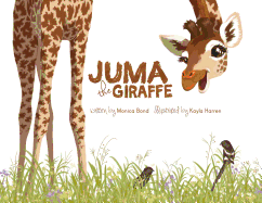 Juma the Giraffe