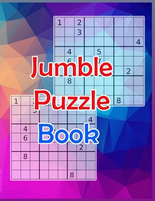 Jumble Puzzle Book: The Best Sudoku Book for Amateurs - Andropova, Nidai