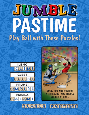 Jumble(r) Pastime: Play Ball with These Puzzles! - Tribune Content Agency LLC