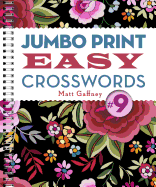 Jumbo Print Easy Crosswords #9