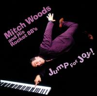 Jump for Joy! - Mitch Woods and His Rocket 88's