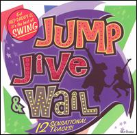 Jump, Jive & Wail - Various Artists
