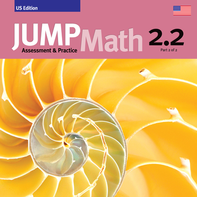 Jump Math AP Book 2.2: Us Edition - Mighton, John