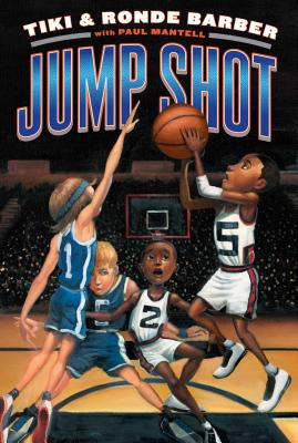 Jump Shot - Barber, Tiki, and Barber, Ronde, and Mantell, Paul