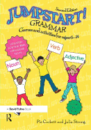 Jumpstart! Grammar: Games and activities for ages 6 - 14