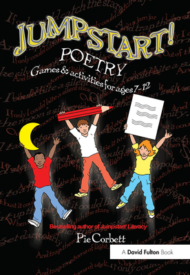 Jumpstart! Poetry: Games and Activities for Ages 7-12 - Corbett, Pie