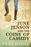 June Jenson and the Coins of Cassidy