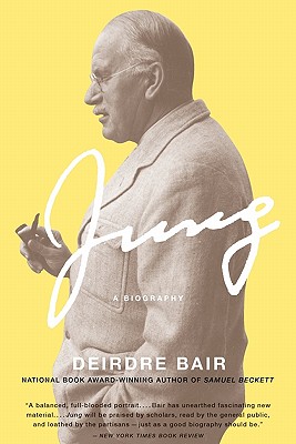 Jung: A Biography - Bair, Deirdre