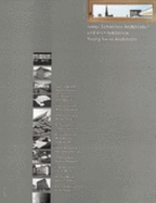 Junge Schweizer Architekten Und Architektinnen: Eine Dokumentation