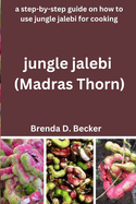 Jungle Jalebi (Madras Thorn): A step-by-step guide on how to use jungle jalebi for cooking
