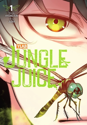 Jungle Juice, Vol. 1 - Hyeong Eun, Hyeong, and Juder, and Cho, Ah (Translated by)