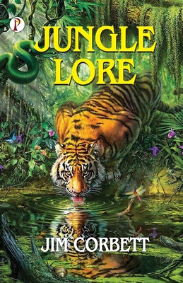 Jungle Lore - Corbett, Jim