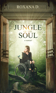 Jungle of the Soul: Exclusive Edition