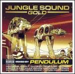 Jungle Sound Gold: Mixed by Pendulum - Various Artists