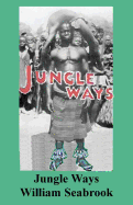 Jungle ways