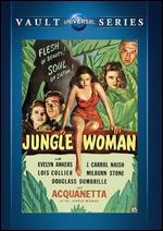 Jungle Woman - Reginald Le Borg