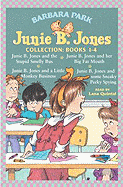 Junie B. Jones Collection Books 1-4: #1 Jbj and the Stupid Smelly Bus; #2 Jbj and a Little Monkey Business; #3 Jbj and Her Big Fat Mouth; #4 Jbj and Some Sneaky Peaking Spying