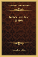 Junie's Love Test (1886)