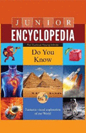 Junior Encyclopedia Do You Know