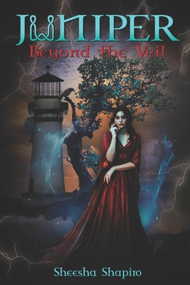 Juniper: Beyond the Veil - Author Services, Geeky Girl (Editor), and Shapiro, Sheesha