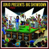 Junjo Presents: Big Showdown - Henry "Junjo" Lawes