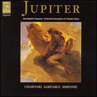 Jupiter: Orchestral Transcriptions of Forqueray - Charivari Agrable (chamber ensemble)