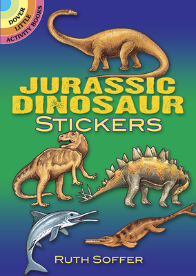 Jurassic Dinosaur Stickers - Soffer, Ruth, and Stickers, and Dinosaurs