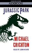 Jurassic Park - Crichton, Michael, and Heard, John (Read by)