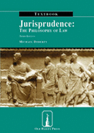 Jurisprudence: Textbook: The Philosophy of Law Textbook