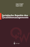 Juristische Aspekte Des Qualittsmanagements