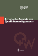 Juristische Aspekte Des Qualittsmanagements