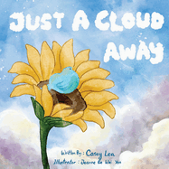 Just a Cloud Away