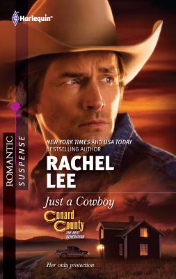 Just a Cowboy - Lee, Rachel