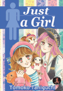 Just a Girl: Book 1 - 