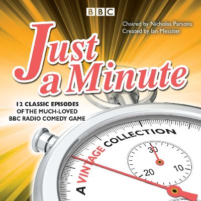 Just a Minute: A Vintage Collection: 12 classic episodes of the much-loved BBC Radio comedy game - BBC Radio Comedy, and Parsons, Nicholas (Read by), and Merton, Paul (Read by)