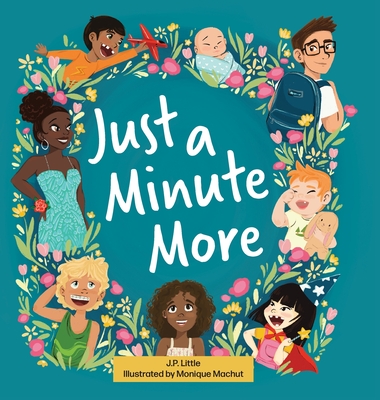 Just a Minute More - Little, J P